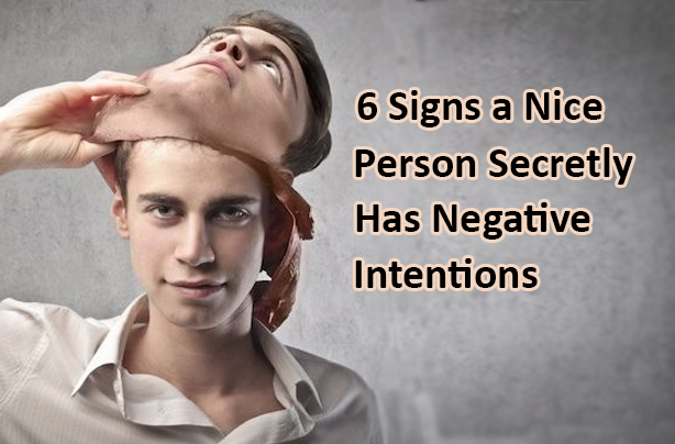 6 Signs A Good Person Secretly Has Negative Intentions MindWaft