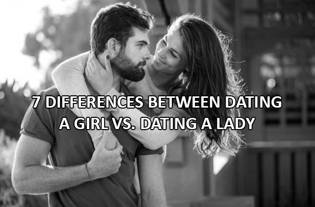 7 Differences Between Being In A Relationship With A Girl And A Lady Mindwaft 7598